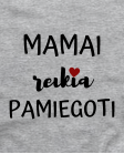 mamai reikia pamiegoti